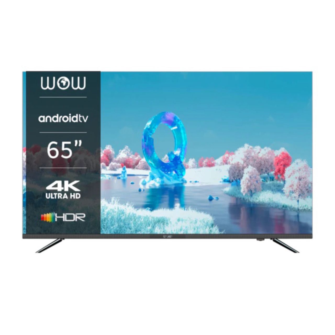 TELEVISEUR WOW 65 » SMART ANDROID 4K WA65SU7200C3 TELEVISEUR WOW 65 » SMART ANDROID 4K WA65SU7200C3